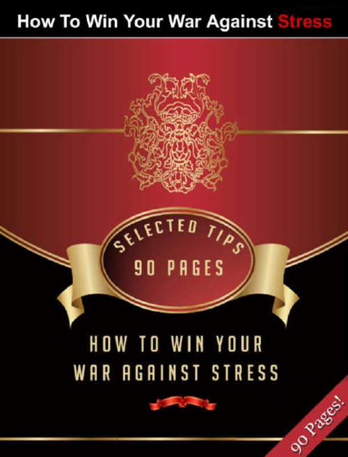 How To Win Your War Against Stress EBOOK