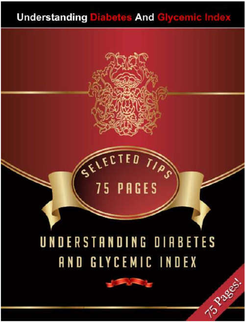 Understanding Diabetes and  Glycemic Index EBOOK