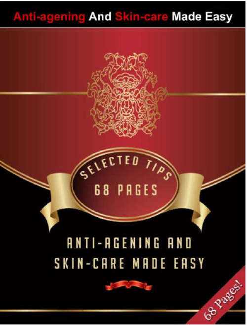 Anti-Agening and Skin Care Made Easy EBOOK
