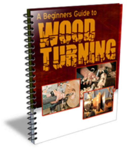 Beginners Guide To Wood Turning EBOOK