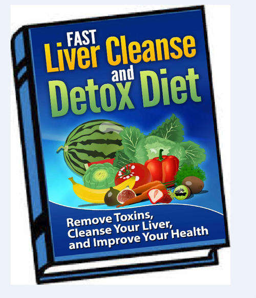 FAST Liver Cleanse and Detox Diet EBOOK