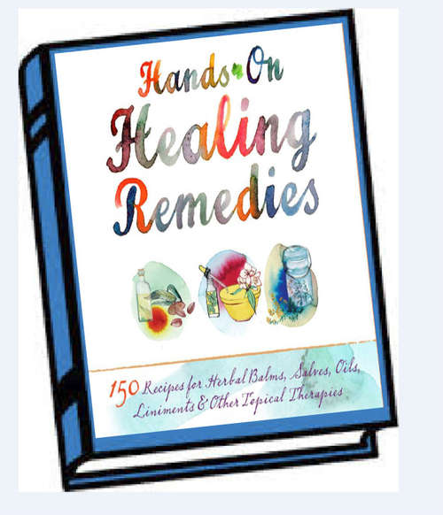 Hands On Healing Remedies EBOOK