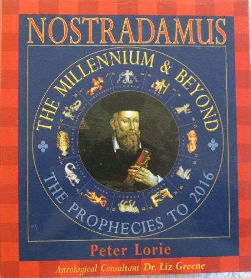 Nostradamus - The Millenium and Beyond - Peter Lorie