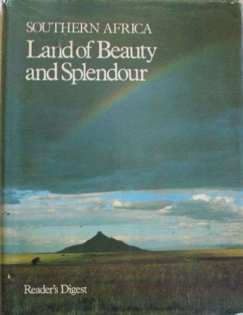 Southern Africa Land of Beauty and Splendour - T.V. Bulpin - Reader's Digest