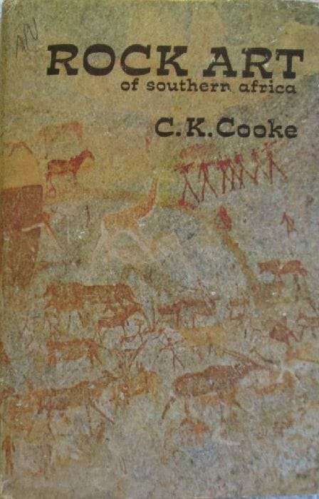 Rock Art of Southern Africa - C.K. Cooke - First Edition
