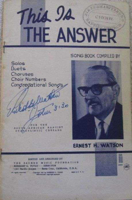 This is the Answer - Song Book compiled by Ernest H. Watson - Signed