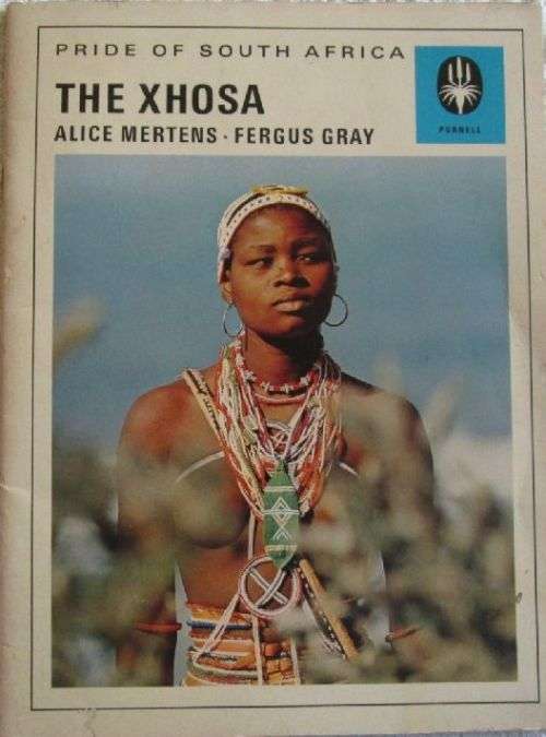 The Xhosa - Alice Mertens & Fergus Gray