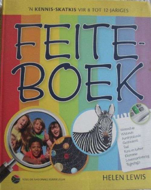 Feiteboek - n Kennis-Skatkis vir 8 tot 12-Jariges - Helen Lewis