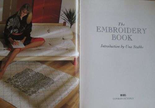 The Embroidery Book - Una Stubbs - Hardcover- 190 pages