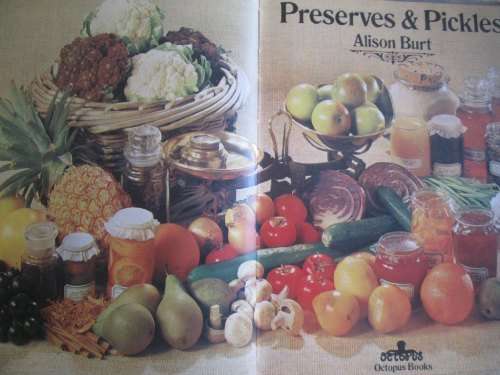 Preserves and Pickles - Alison Burt