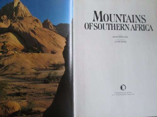Mountains of Southern Africa Text David Bristow Photography Clive Ward
