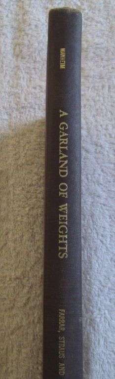 A Garland of Weights - Collecting Antique Glass Paperweights - Frank J. Manheim