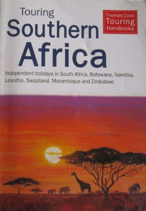 Touring Southern Africa - Thomas Cook Touring Handbook