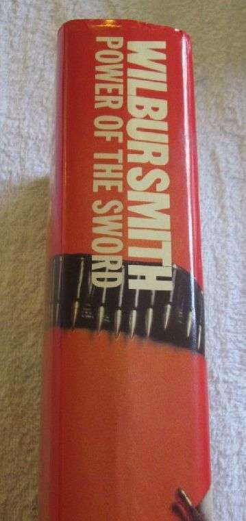 Power of the Sword - Wilbur Smith - First Edition
