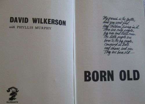 Born Old - David Wilkerson