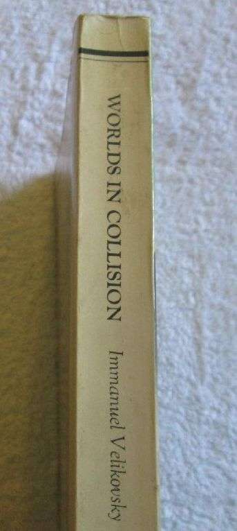 Worlds in Collision - I. Velikovsky