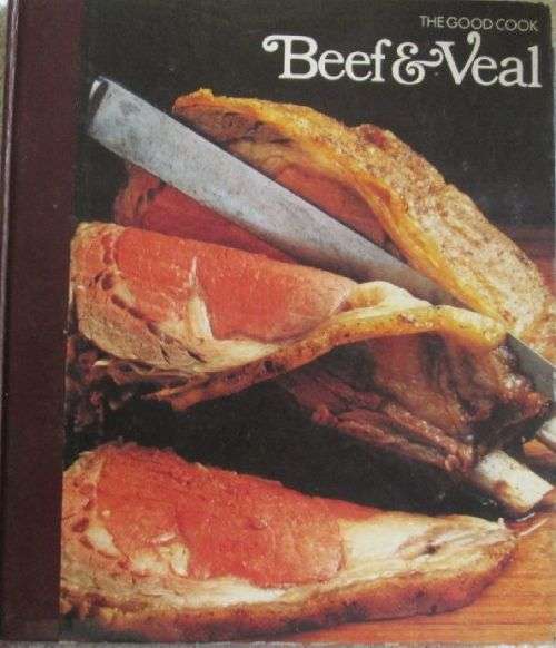 The Good Cook - Beef & Veal