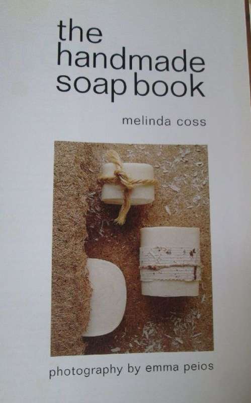 The Handmade Soap Book - Melinda Coss