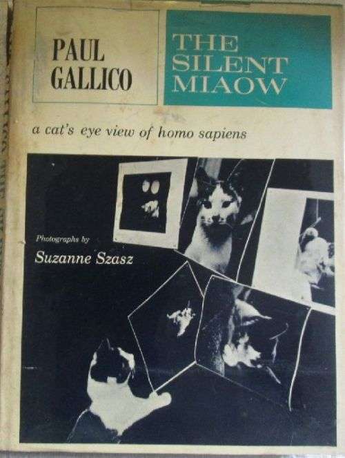 The Silent Miaow - Paul Gallico - First Edition 1964