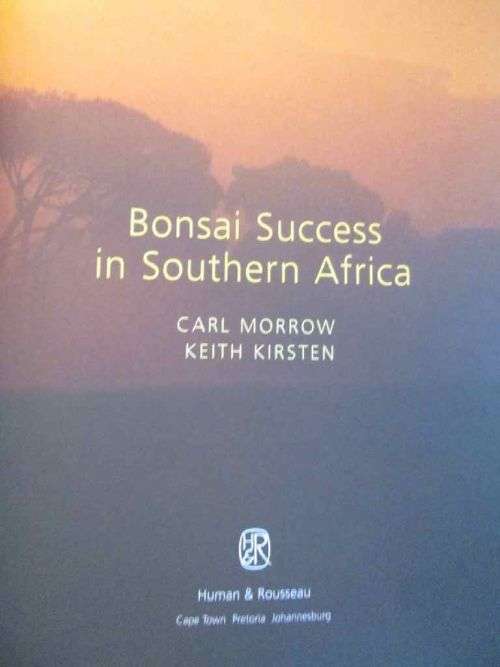 Bonsai Success in Southern Africa - Charl Morrow and Keith Kirsten