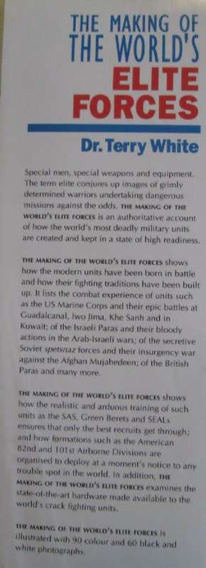 The Making of the World`s Elite Forces - Dr. Terry White - Hardcover - 192 pages