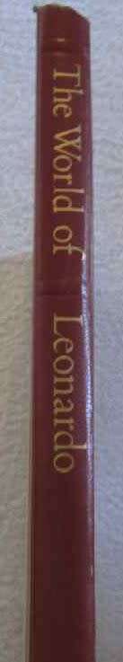 The World of Leonardo 1452 - 1519 - Robert Wallace