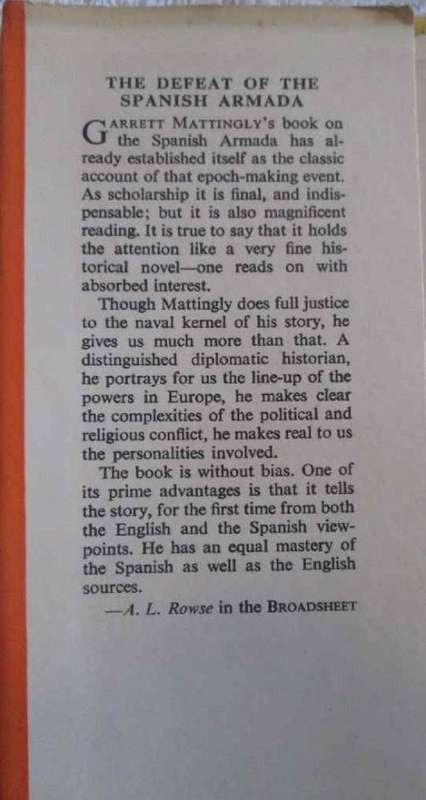 The Defeat of the Spanish Armada - Garrett Mattingly
