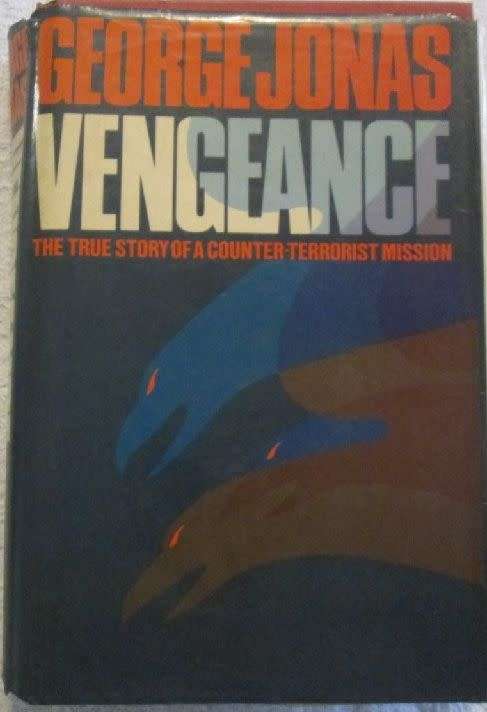 Vengeance - The True story of a Counter-Terrorism Mission - George Jonas