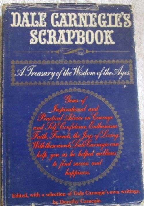Dale Carnegie's Scrapbook - A Presentation Copy