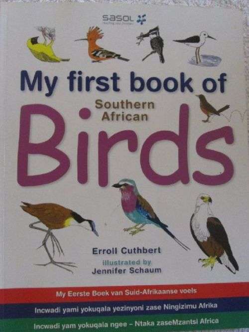 My First Book of South African Birds - Erroll Cuthbert Illustrated by Jennifer Schaum