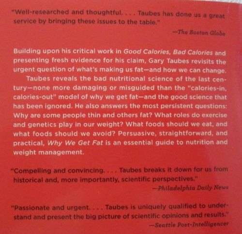Why We Get Fat and What to do About It - Gary Taubes
