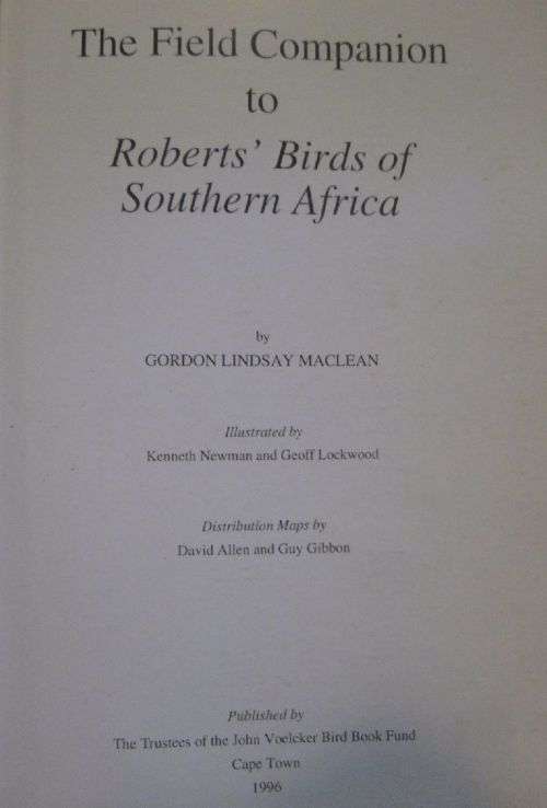 Field Companion to Roberts' Birds of Southern Africa - Gordon Lindsay MacLean