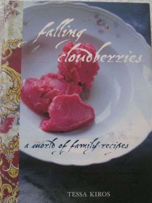 Falling Cloudberries - A World of Family Recipes - Tessa Kiros