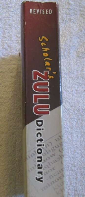 Scholar's Zulu Dictionary - English/Zulu Zulu/English
