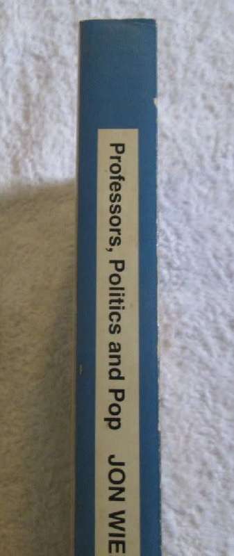 Professors, Politics and Pop - Jon Wiener - Softcover - 366 pages