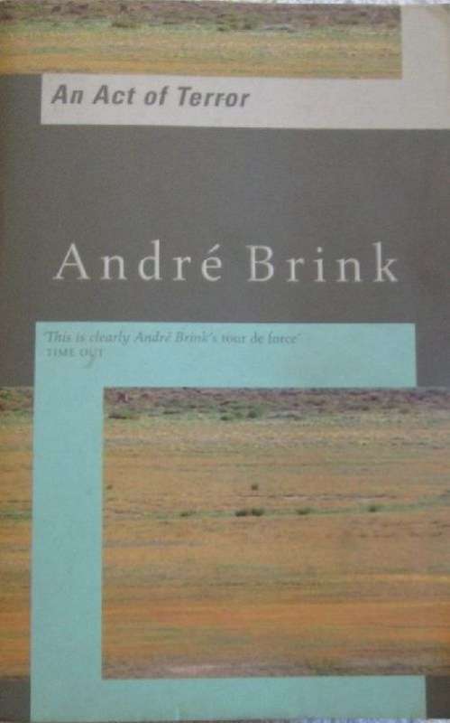 An Act of Terror - Andre Brink