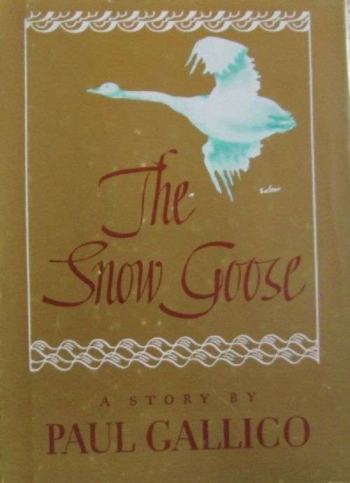 The Snow Goose - A Story of Dunkirk - Paul Gallico