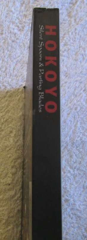 Hokoyo - Silent Spoors and Parting Blades - Julie Anne Margaret Edwards - Signed - Softcover - 364 p