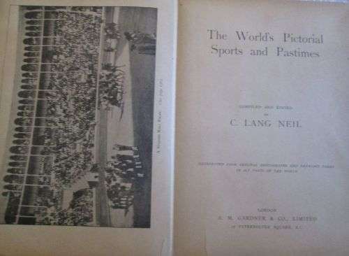 The World's Pictorial Sports and Pastimes - Vintage book.