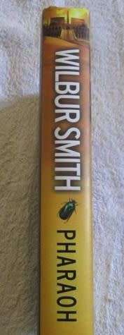 Pharaoh - Wilbur Smith