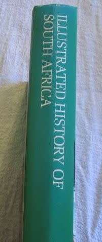 Illustrated History of South Africa - Reader's Digest