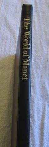 The World of Manet - Time-Life Library of Art