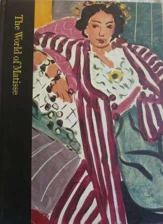 The World of Matisse - Time-Life Library of Art