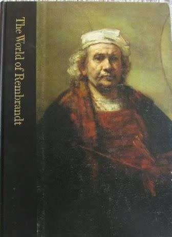 The World of Rembrandt - Time-Life Library of Art