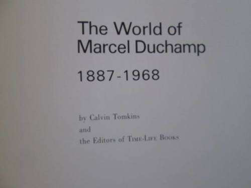 The World of Duchamp - Time-Life Library of Art