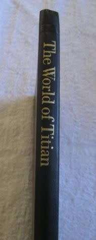 The World of Titian - Time-Life Library of Art