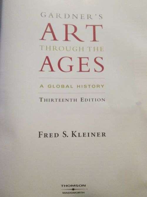 Gardner's Art Through the Ages - A Global History - 13th Edition - Fred S. Kleiner