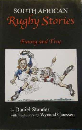 South African Rugby Stories - Funny and True - Daniel Stander