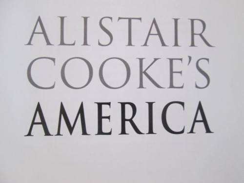 Alistair Cooke`s America - Alistair Cook - Softcover - 400 pages