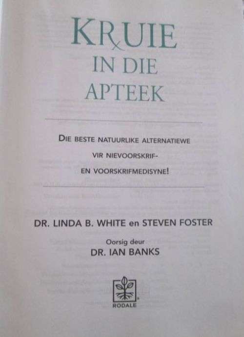 Kruie in die Apteek - Linda B. White en Steven Foster oorsig deur Dr Ian Banks